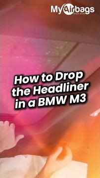 Before You Touch Your BMW Headliner, Watch This!