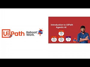UiPath Tutorial | Introduction to Agentic Automation