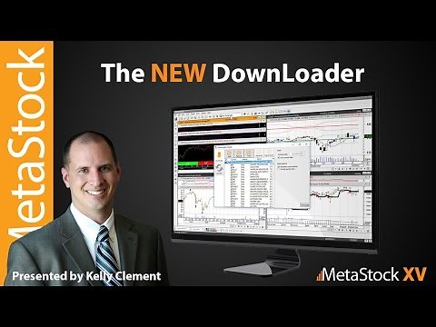 The NEW Downloader in MetaStock XV