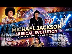 Michael Jackson Evolution 1969 - 2001 From Jackson 5 to Invincible