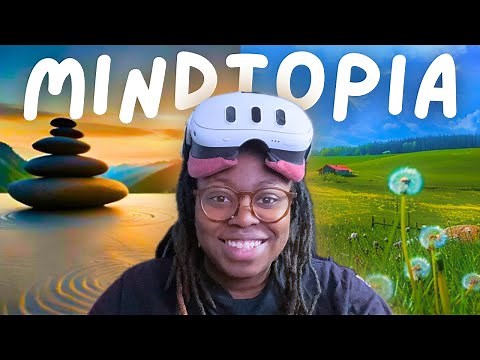Meditation in VR is a MUST For Your Mental Health | Mindtopia Review