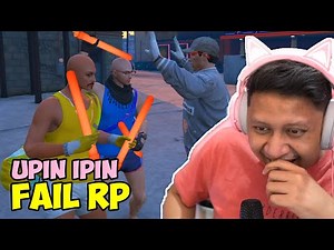 UPIN IPIN FAIL RP - GTA V Roleplay