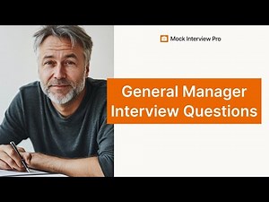 Most Common General Manager Interview Questions