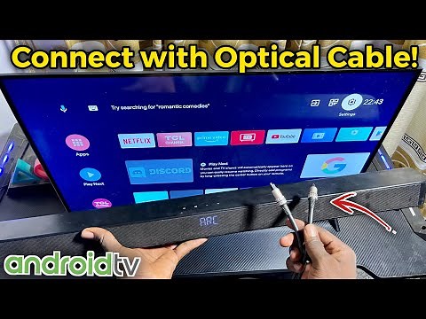 Android TV: How to Connect Soundbar Using Optical Cable