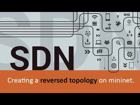 Creating Reversed Topology on Mininet