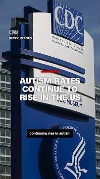Autism rates continue to rise in the US