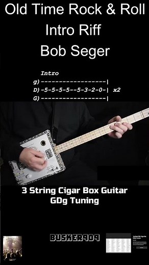 Old Time Rock And Roll - Bob Seger- Easy Intro (piano) Riff 3 string Cigar Box Guitar Lesson w tab