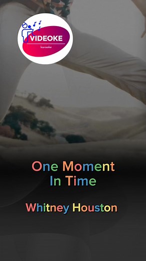 118K views · 2.2K reactions | One Moment In Time - Whitney Houston Videoke Song / Karaoke Song #karaokereels #StarsEverywhere | VideOke / KaraOke | Facebook