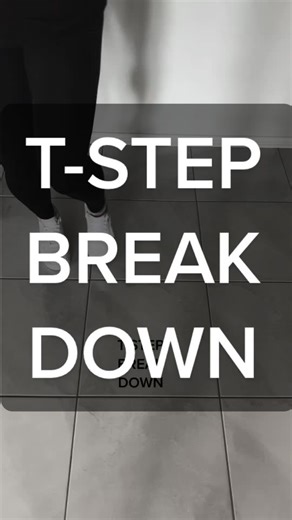 T-Step Tutorial: How to Break Down the Dance Move