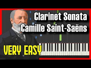 🎹 How to Play Clarinet Sonata, Op.167 - Saint Saens ✔️ | 【2022】Easy Slow Piano Tutorial (Synthesia)