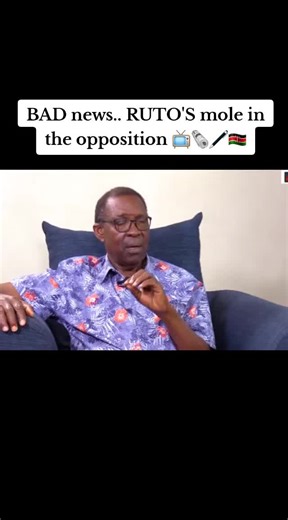 RUTO's Mole in the Opposition - Kenyan News Update