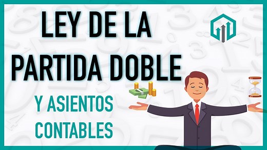 Ley de la partida doble de Luca Pacioli - Contador Contado