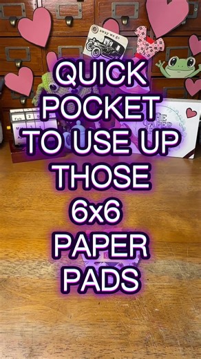 Creative Ways to Use 6x6 Paper Pads: Quick Pocket Tutorial