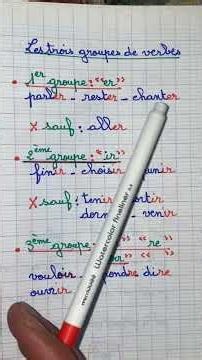 Les 3 groupes de verbes