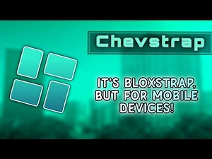 Chevstrap is now in Mobile! (Bloxstrap but for android devices)