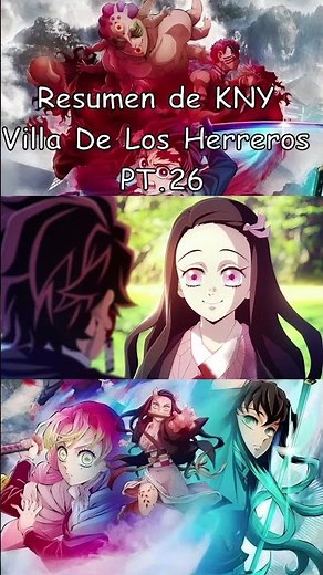 Summary of Kimetsu No Yaiba The Blacksmiths' Village Part 26