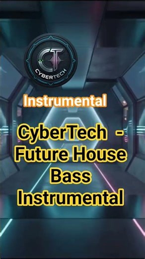 CyberTech - Future House Bass Instrumental short #housemusic #instrumental #bass