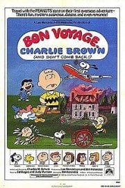 Bon Voyage, Charlie Brown and Don't Come Back!!