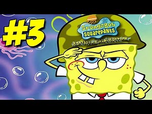 Spongebob Squarepants Battle for Bikini Bottom - Walkthrough Part #3