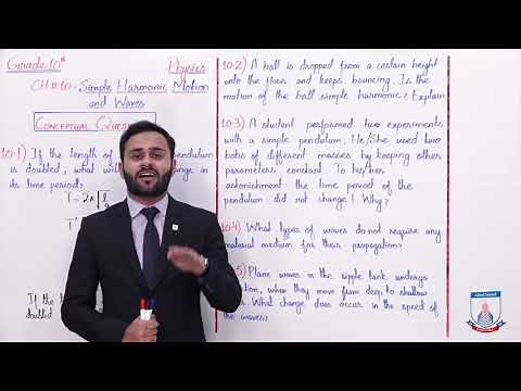 Class 10 - Physics - Chapter 10 - Lecture 7 - Conceptual Questions (10.1 to 10.5) - Allied Schools