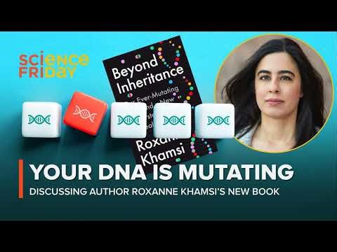 Your DNA is constantly mutating, and that’s a good thing