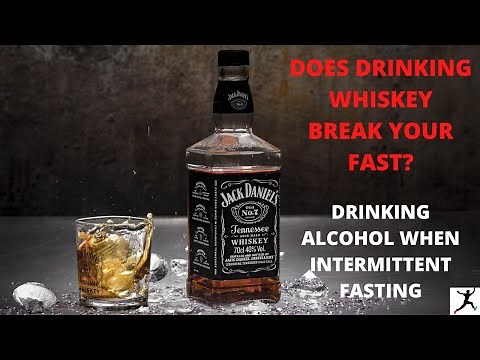 Does Drinking Whiskey Break Your Fast When Intermittent Fasting?