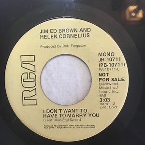 Jim Ed Brown And Helen Cornelius - I Don't Want To Have To Marry You