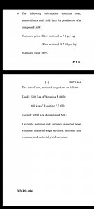 The following information contains cost, material mix and yield... | Filo