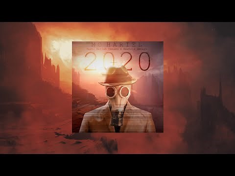 MC Hariel - 2020 (Lyric Video) Feat. Mariah Denaro e Beatriz Denaro (DJ Murillo e LtnoBeat)