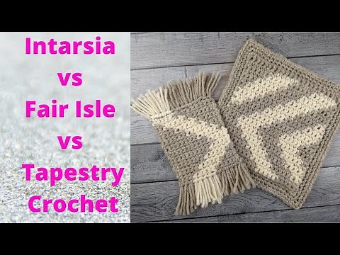 Crochet Colorwork Techniques - Intarsia vs Fair Isle/Stranded vs Tapestry Crochet
