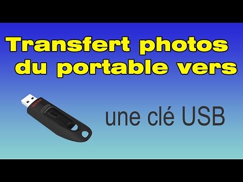 Comment transférer des photos du portable sur une clé USB