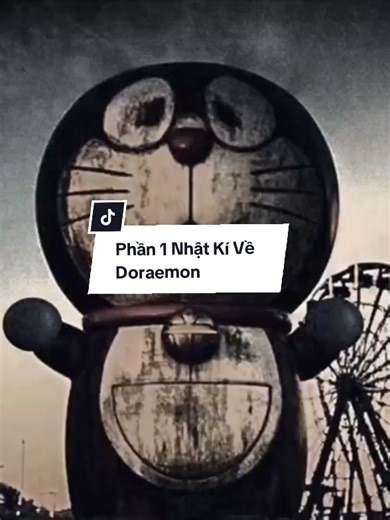 (P1) Nhật Kí Về Doraemon Kinh Dị #hoathinhtrungquoc #kinhdi #fyp