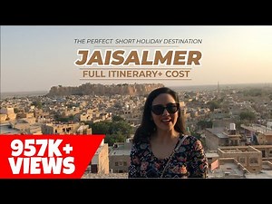 Weekend Holiday in Jaisalmer | Itinerary, Top Places and Budget | Day 1