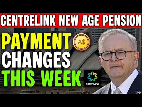 This Week! Centrelink Launches New Age Pension Payment Changes!