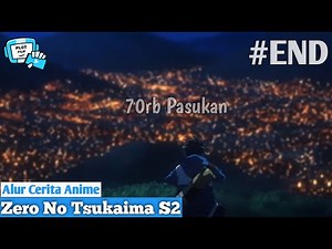 Satu Rakyat Jelata Over Power VS 70rb Pasukan Albion - Alur Cerita Anime Zero No Tsukaima S2