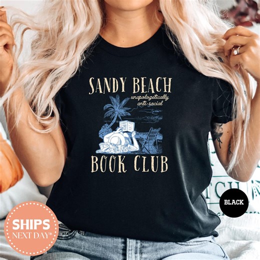 Sandy Beach Book Club Shirt, Coastal Reading Tee, Bookish Summer Gift for Readers, Book Club Tshirt, Trendy Bookworm Apparel - Etsy