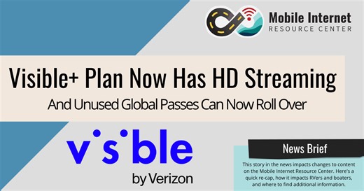 Visible Now Offers HD Streaming on Visible  Plan, and Allows for Rolling Over Global Passes