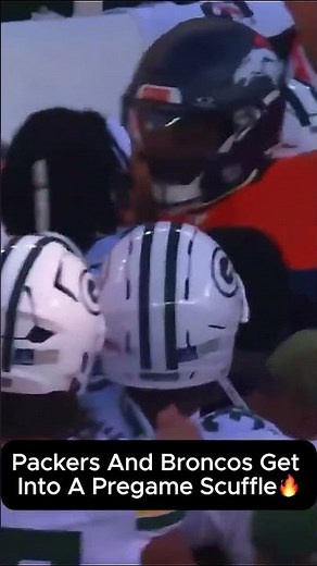 Packers and Broncos Clash in Intense Pregame Scuffle🔥