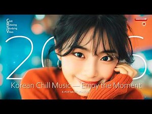 Korean Chill Music 2026 ☀️ Cozy Study & Coffee Playlist for Focus, Work & Relax | Vol.72
