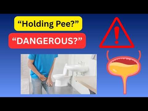 What Happens When You Hold Your Pee Too Long? | Urologist Explains
