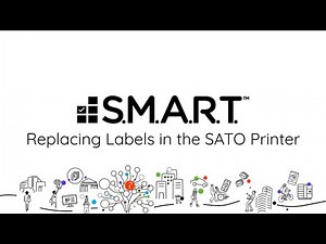 S.M.A.R.T. – Replacing Labels in the SATO Printer