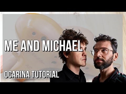 How to play Me and Michael by MGMT on Ocarina (Tutorial)