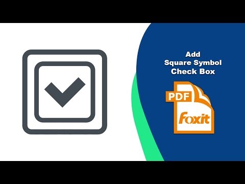 How to Insert Square-Style Checkboxes in Fillable PDF Forms in Foxit PDF Editor