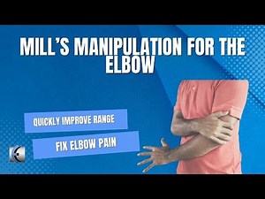 Mill's Manipulation for the Elbow