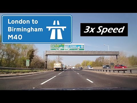 M40 Motorway London to Birmingham UK - 3x Speed
