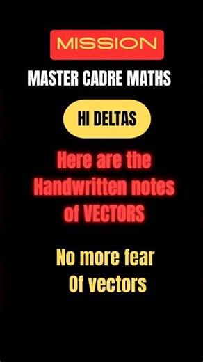 📘 Vectors Handwritten Notes | Quick Revision for Master Cadre Maths | Easy & Clear Concepts#shorts