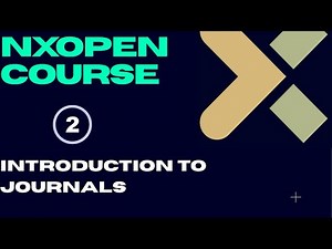 Session 2: The Secret to Mastering NXOpen APIs with C# Revealed!