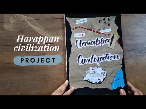 Project on Harappan civilization for class 12th | Harappa project