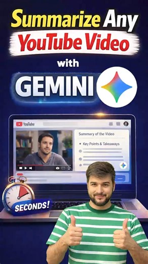Summarize Any YouTube Video in Seconds with Gemini AI | Turn Long Videos into Notes with Gemini AI