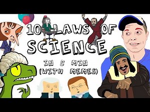 10 Laws of Science in 5 min! (with memes)